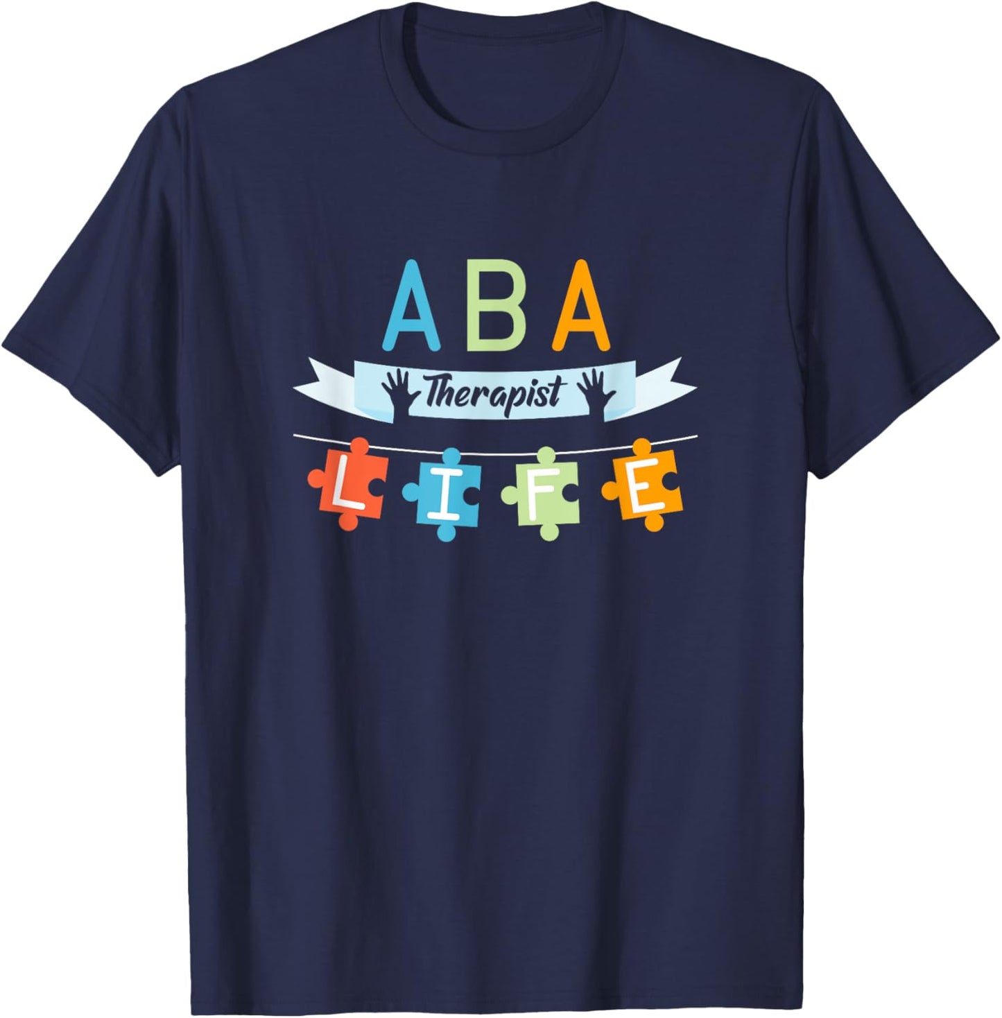 Cute Autism Gifts ABA Therapist Applied Behavior Analysis - Women's Black Short Sleeve Classic Fit - Small T-Shirt - T-Shirt | Navy