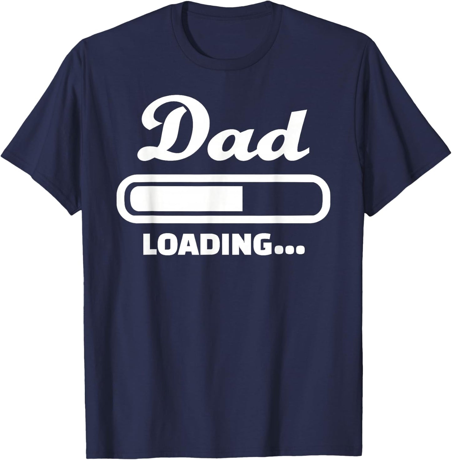 Dad Loading bar T-Shirt - T-Shirt | Navy