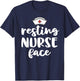Nurse Gifts Funny Nursing Resting Nurse Face T-Shirt - T-Shirt | Navy