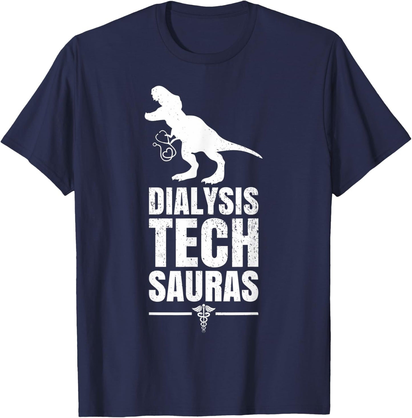 T-Rex Dinosaur Dialysis Tech Technician Technologist Pun T-Shirt - T-Shirt | Navy