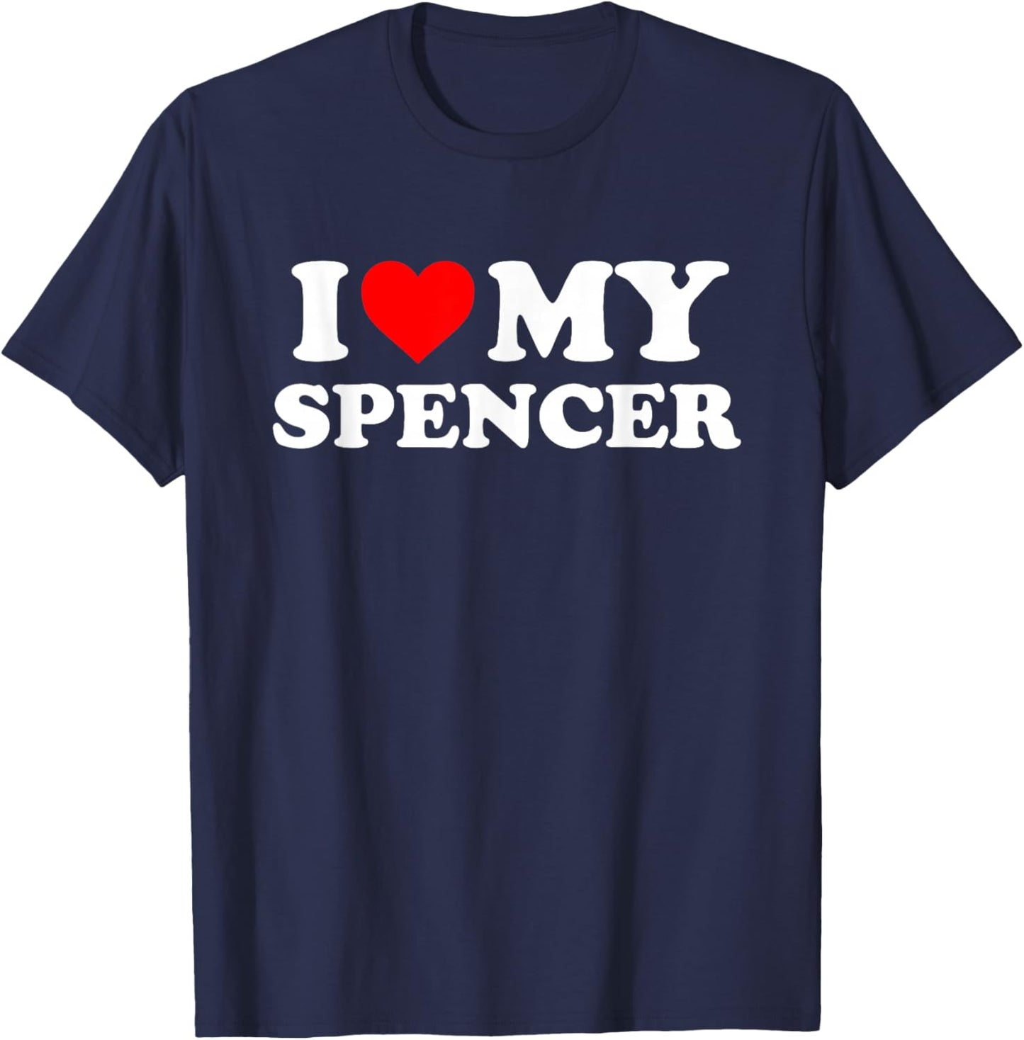I Love My Spencer T-Shirt - T-Shirt | Navy