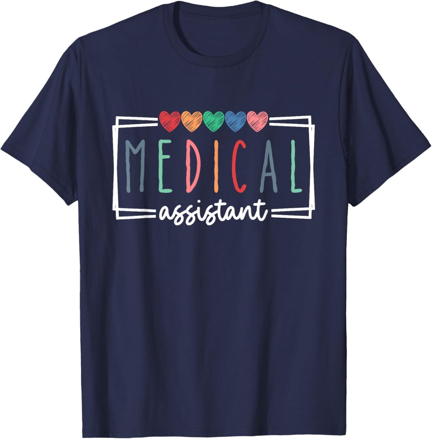 Medical Assistant Nurse Life Doctor Assistant Student T-Shirt - T-Shirt | Navy