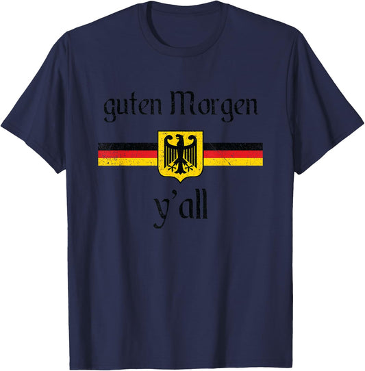 Oktoberfest Men Women German Flag Eagle Guten Morgen Y'all T-Shirt - T-Shirt | Navy
