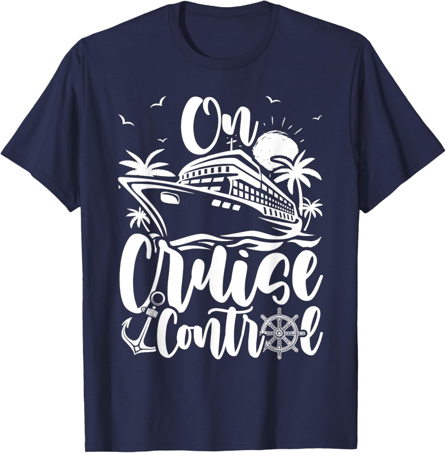 Cruise On Control Funny Boat Cruising Travel Summer Vacation Women Girls Kids T-Shirt - T-Shirt | Navy