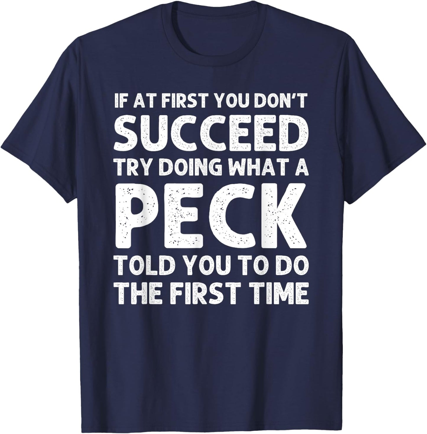 PECK Funny Surname Family Tree Birthday Reunion Idea T-Shirt - T-Shirt | Navy