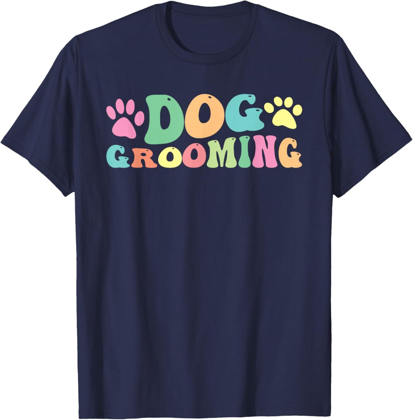 Dog Grooming Pet Grooming Dog Groomer T-Shirt - T-Shirt | Navy