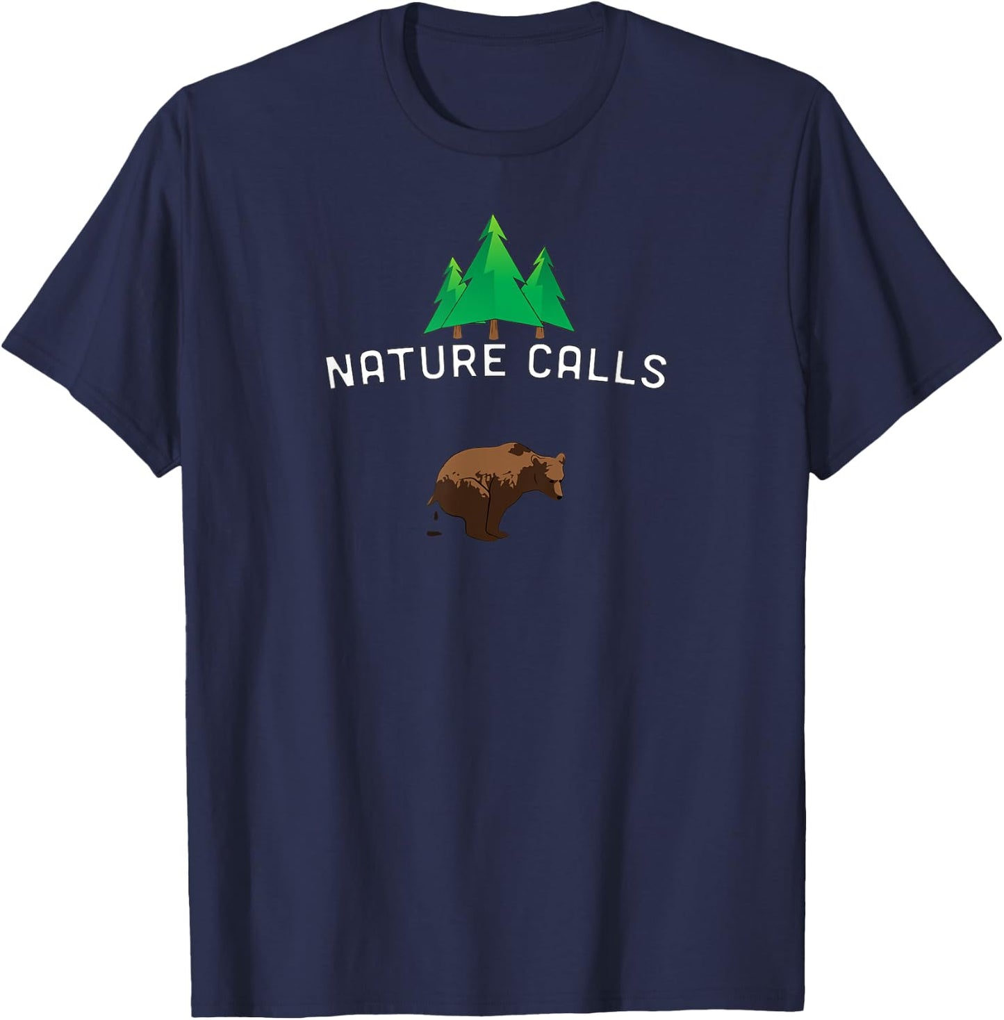 Nature Calls with a pooping bear, funny elk hunting fishing T-Shirt - T-Shirt | Navy