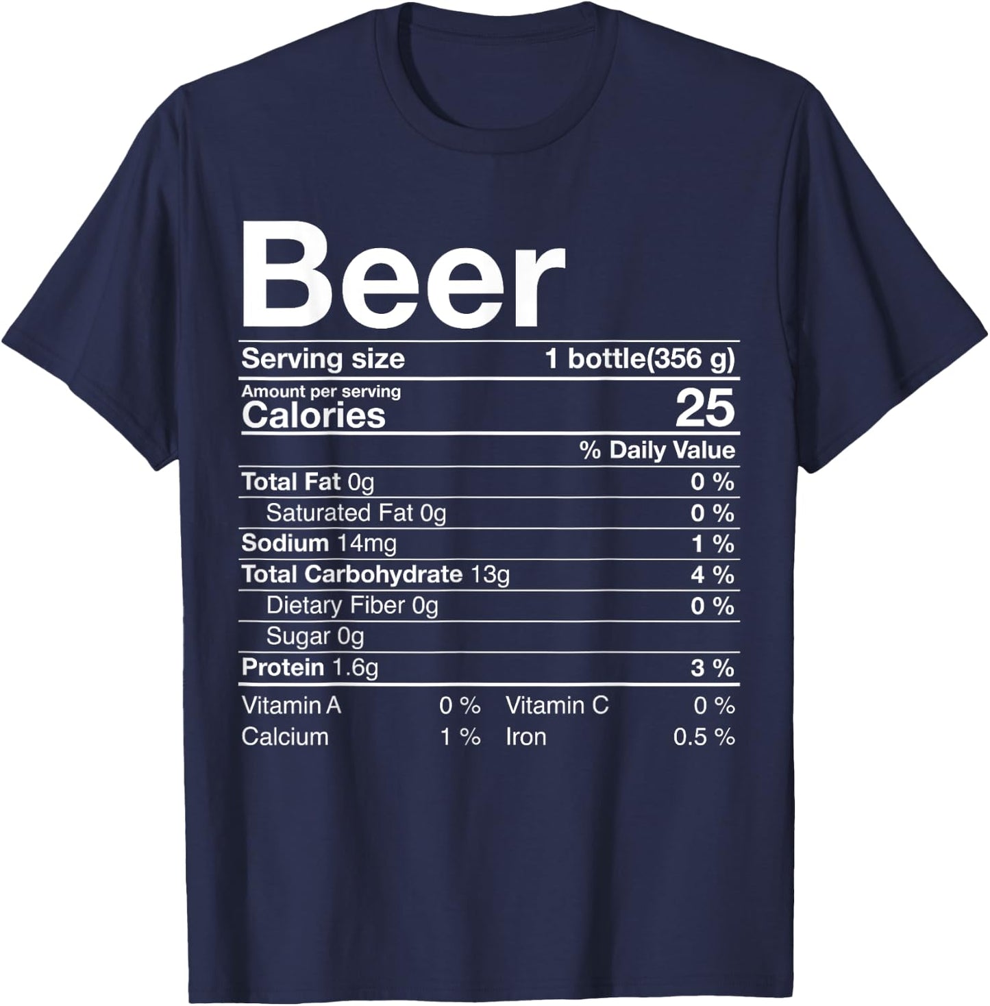 Beer Nutrition Facts Thanksgiving Gifts Drinking Costume T-Shirt - T-Shirt | Navy