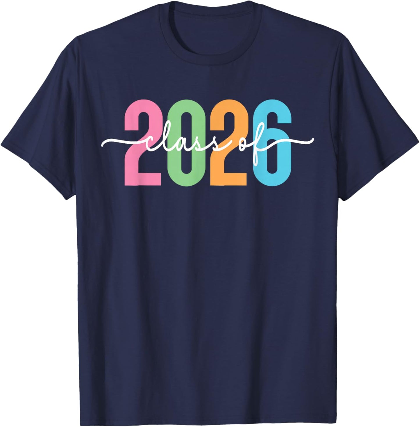 Class of 2026 Senior Graduation from High School College T-Shirt - T-Shirt | Navy