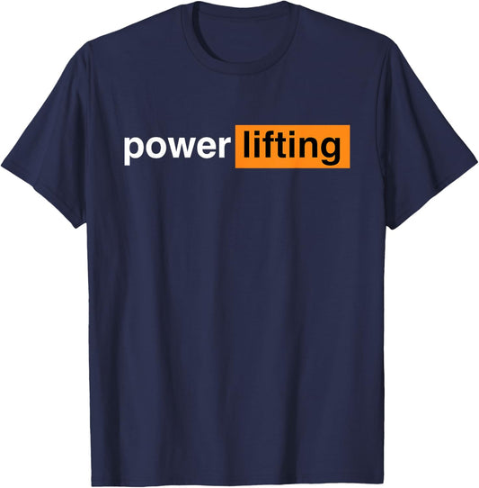 Funny Gym Powerlifting Sports Gift T-Shirt - T-Shirt | Navy