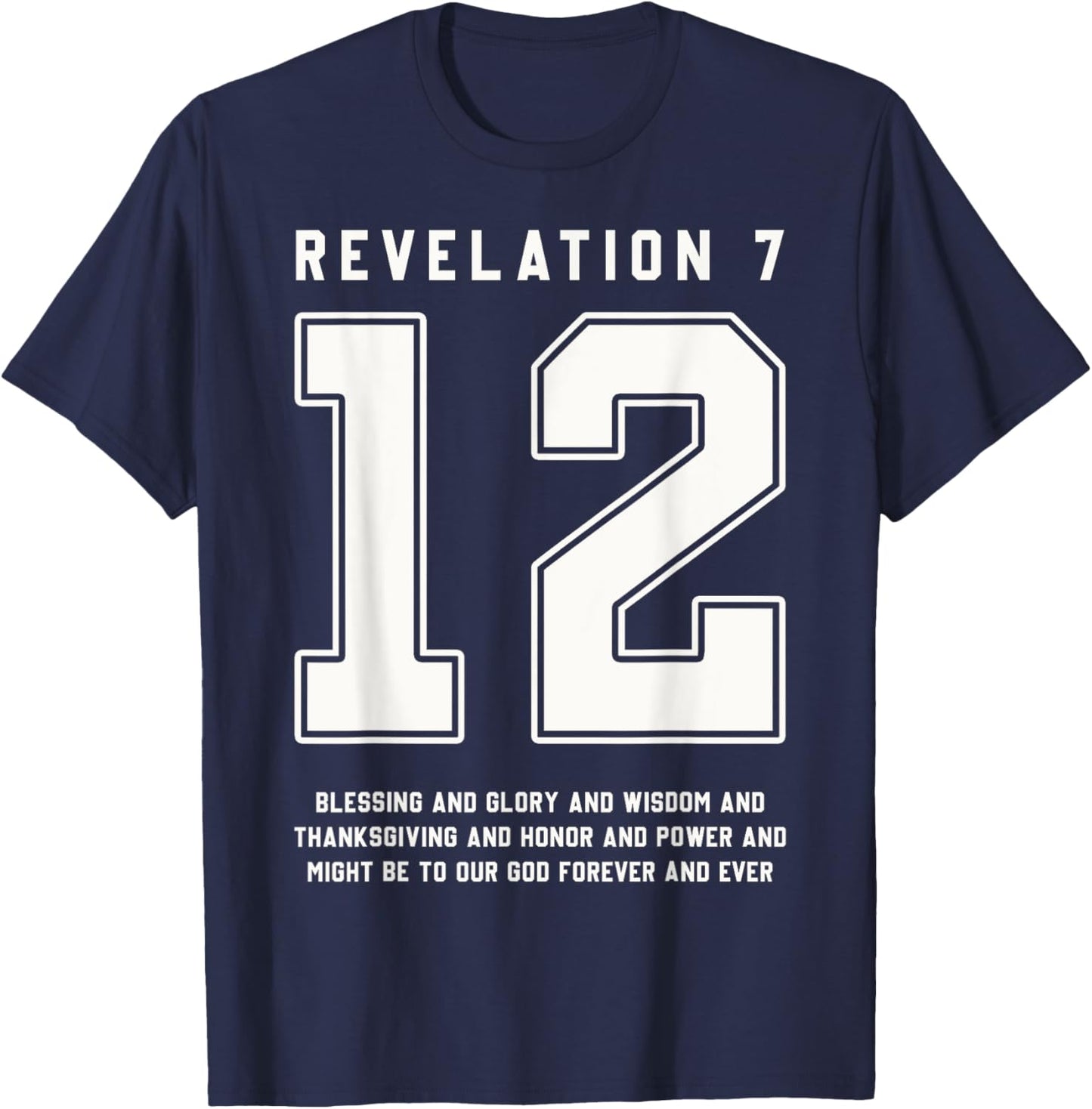 Revelation 7:12 Bible Verse Team Sports Jersey Christian T-Shirt - T-Shirt | Navy