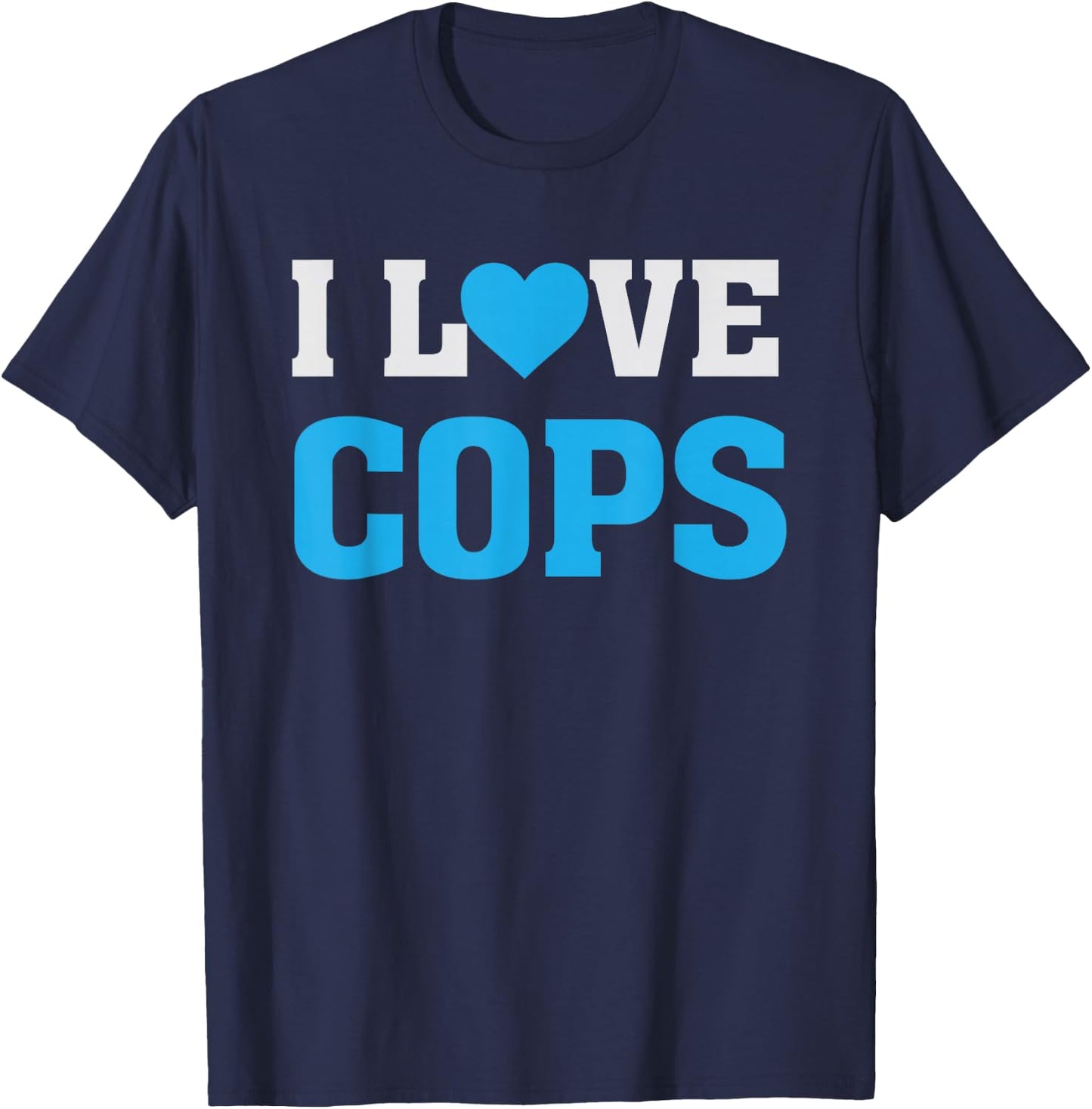 I Heart Love Cops - Leo's Police Officers - Support Law T-Shirt - T-Shirt | Navy