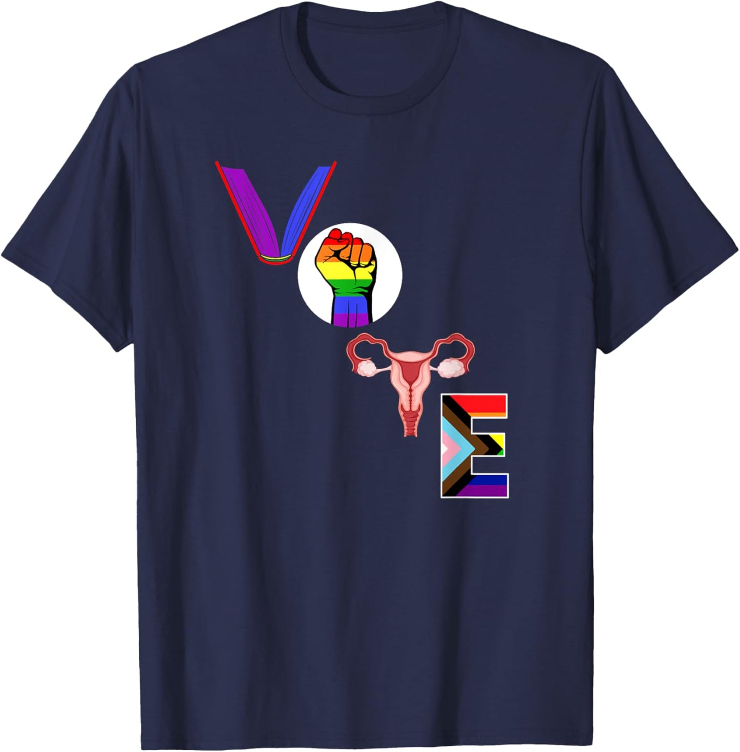 Vote - Books - Fist - Ovaries - LGTBQ - Rainbow T-Shirt - T-Shirt | Navy
