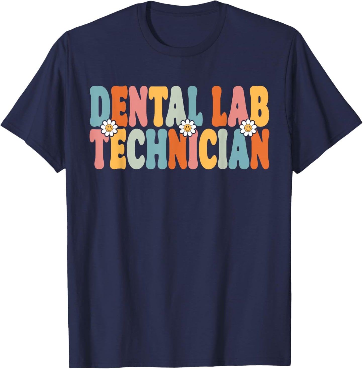 Dental Lab Technician Back To School Dental Lab Tech T-Shirt - T-Shirt | Navy