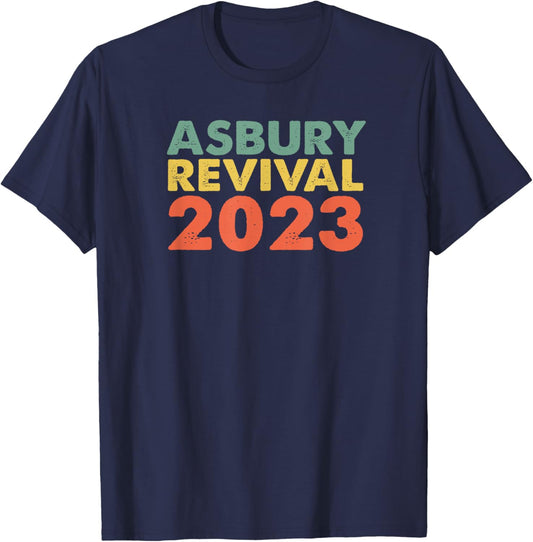 Asbury Revival 2023 Christian University College T-Shirt - T-Shirt | Navy