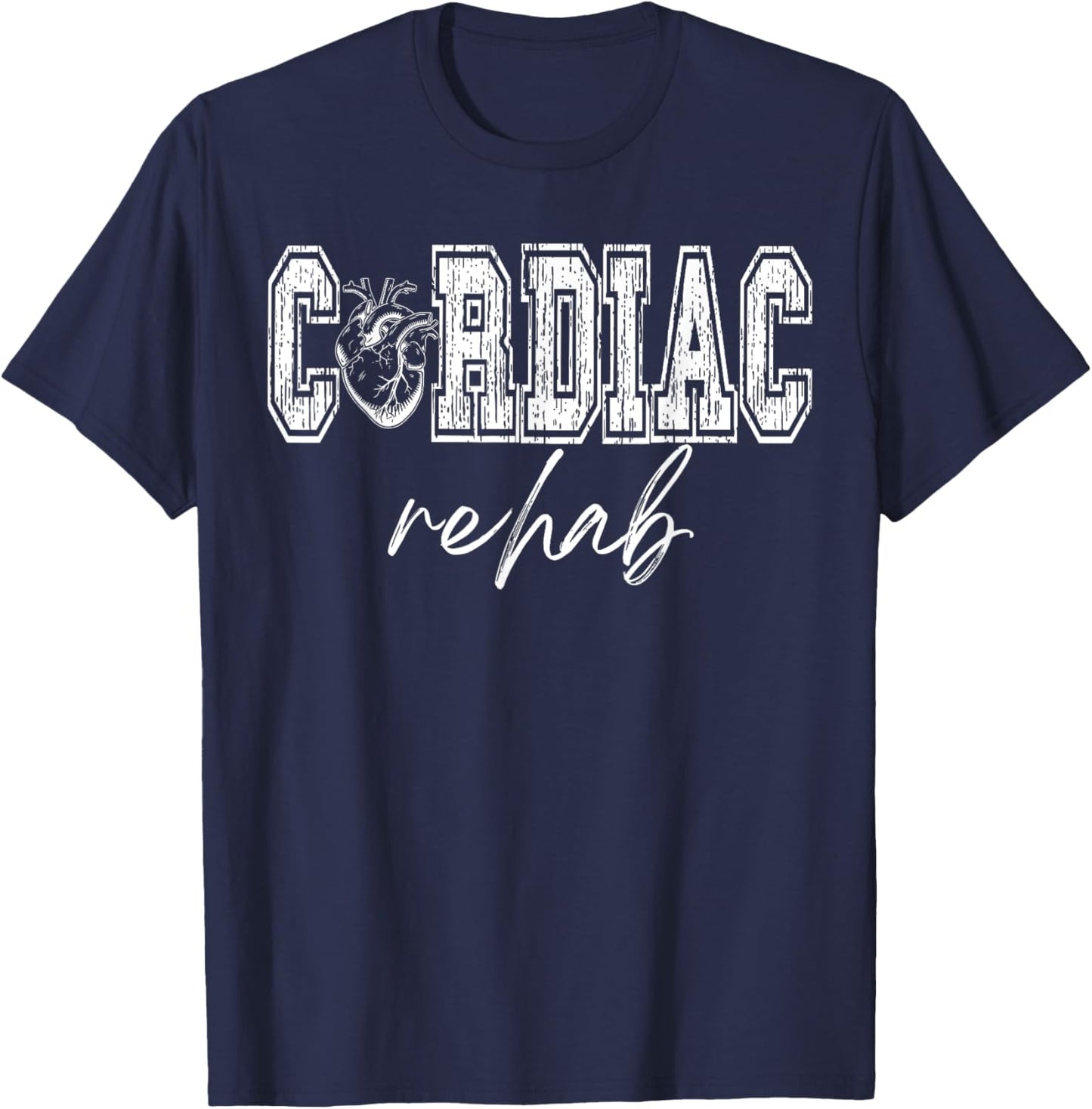 Cardiac Rehab Physical Therapist Cardiac Rehabilitation T-Shirt - T-Shirt | Navy