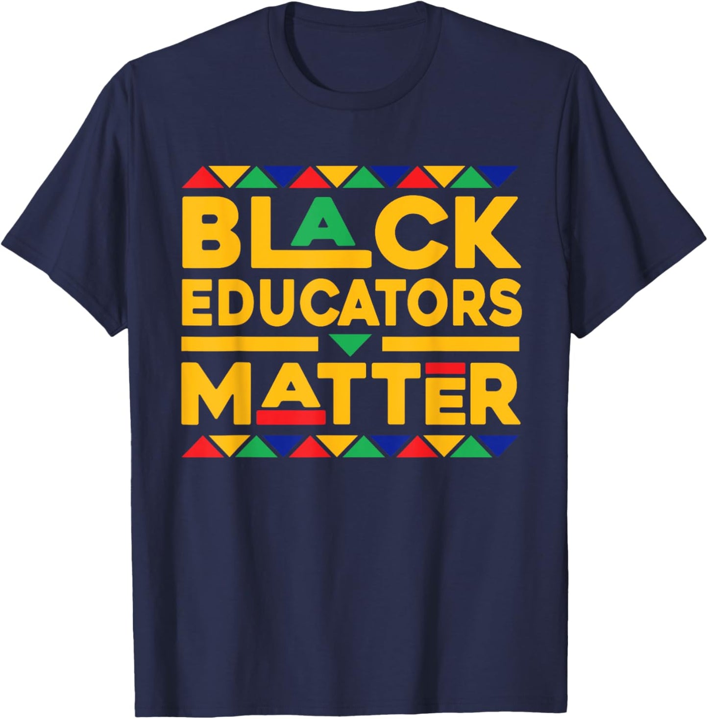 Black Educators Matter Melanin African Teacher Black History Women Kids T-Shirt - T-Shirt | Navy