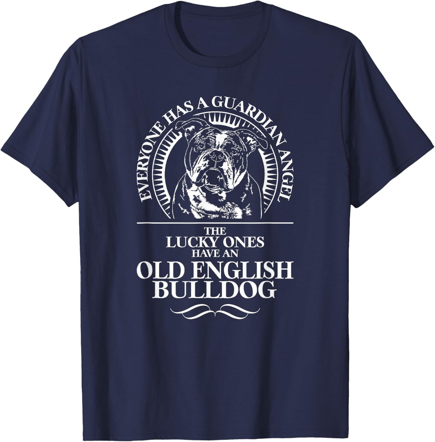 Old English Bulldog Guardian Guardian Angel Dog Saying Men Women Girls Kids T-Shirt - T-Shirt | Navy