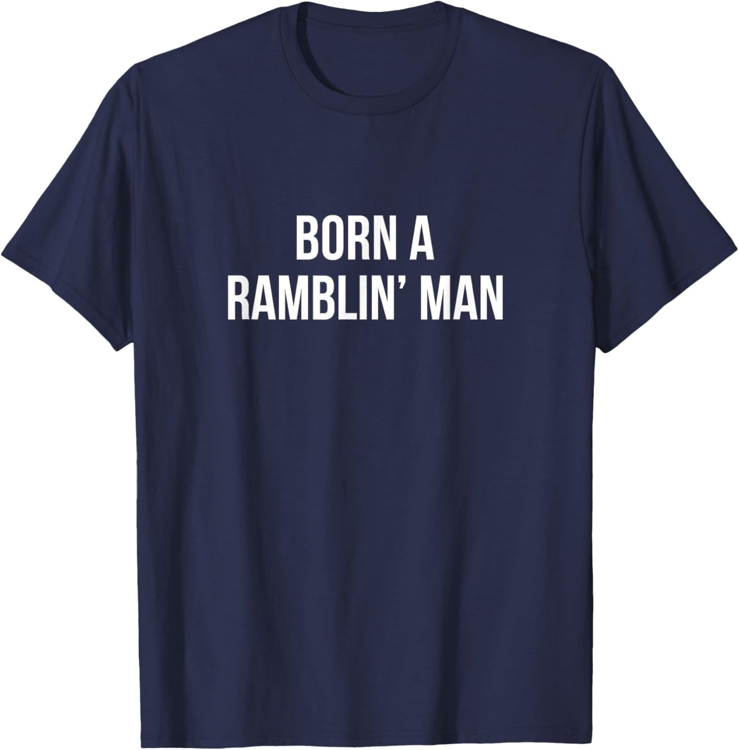 Born A Ramblin' Man T-Shirt - T-Shirt | Navy