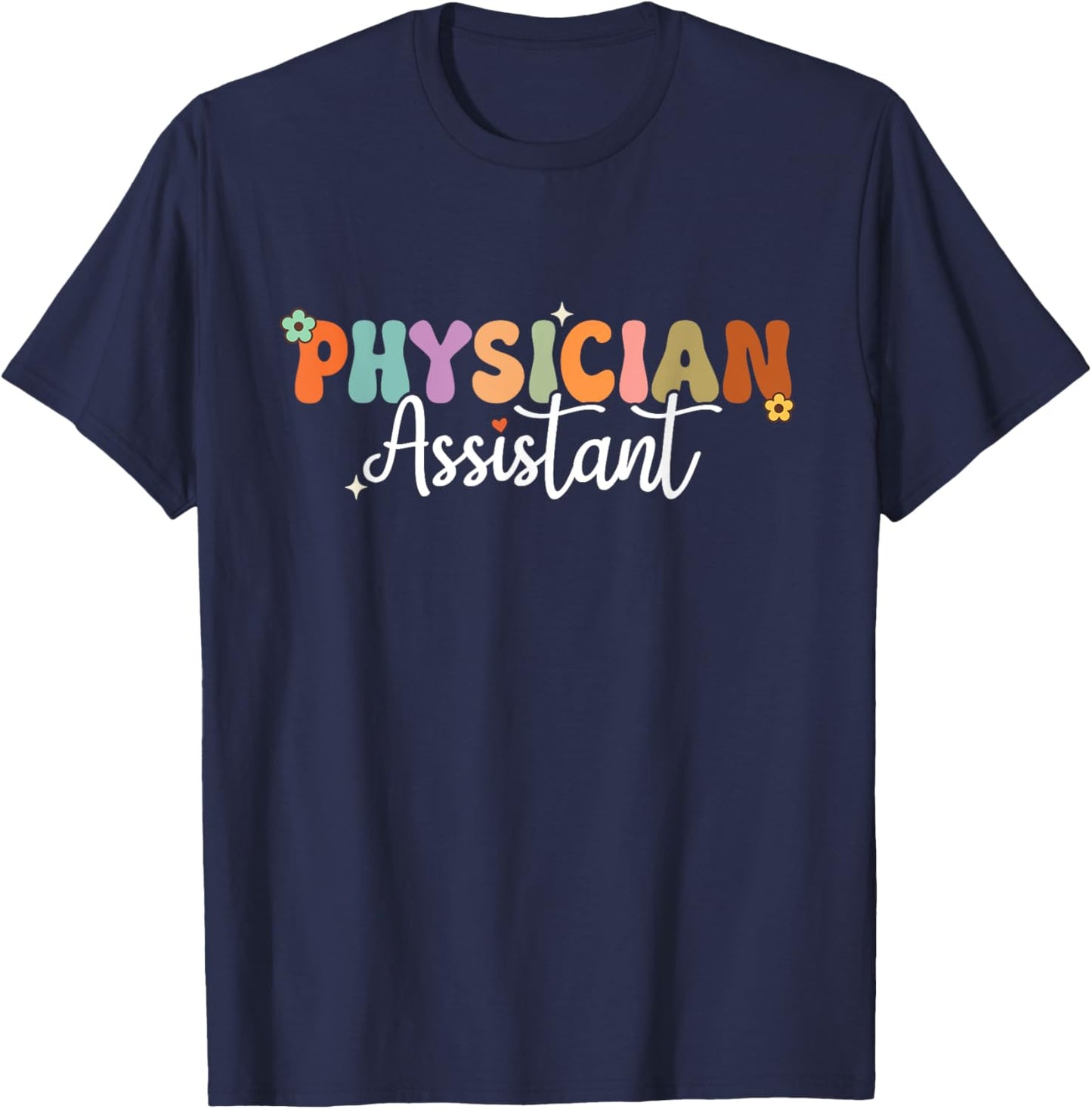 Physician Assistant Groovy PA Student PA Doctor T-Shirt - T-Shirt | Navy