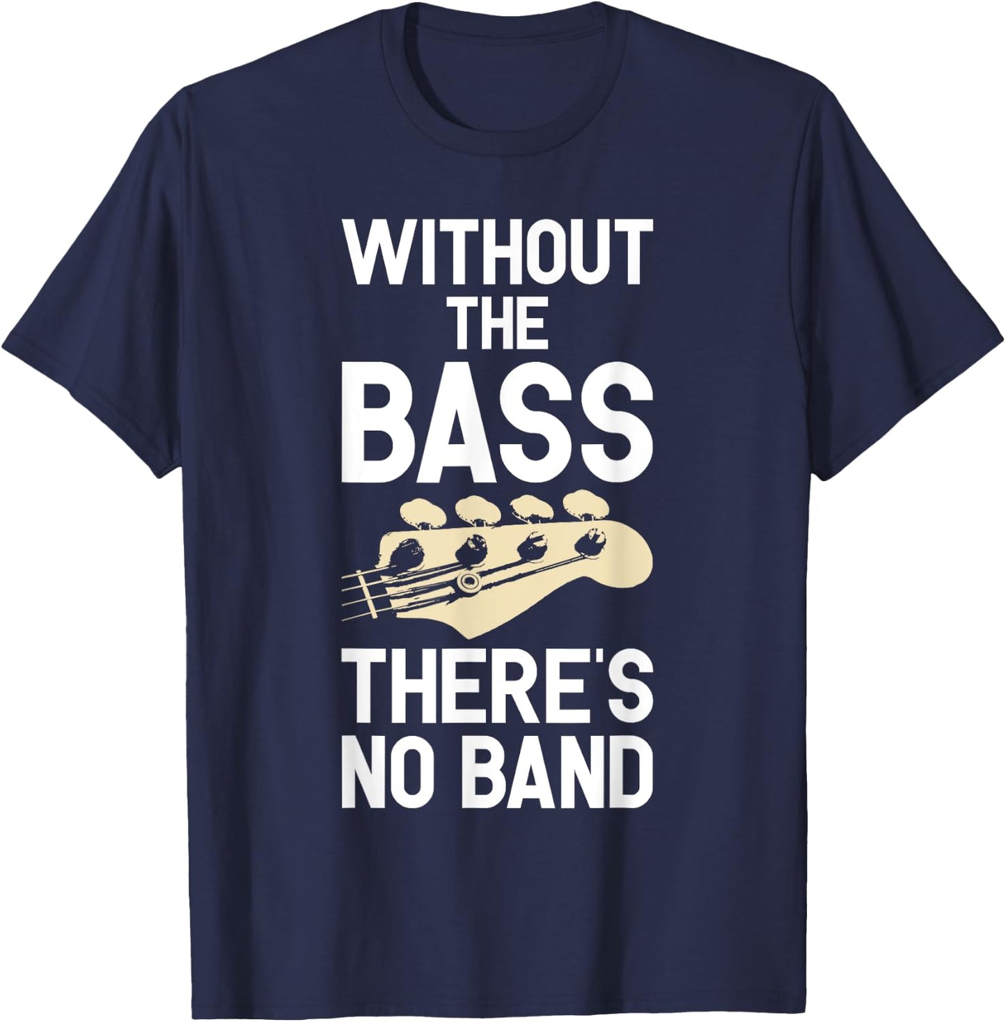 Funny Bass Guitar Guitarist Guitar Player T-Shirt - T-Shirt | Navy