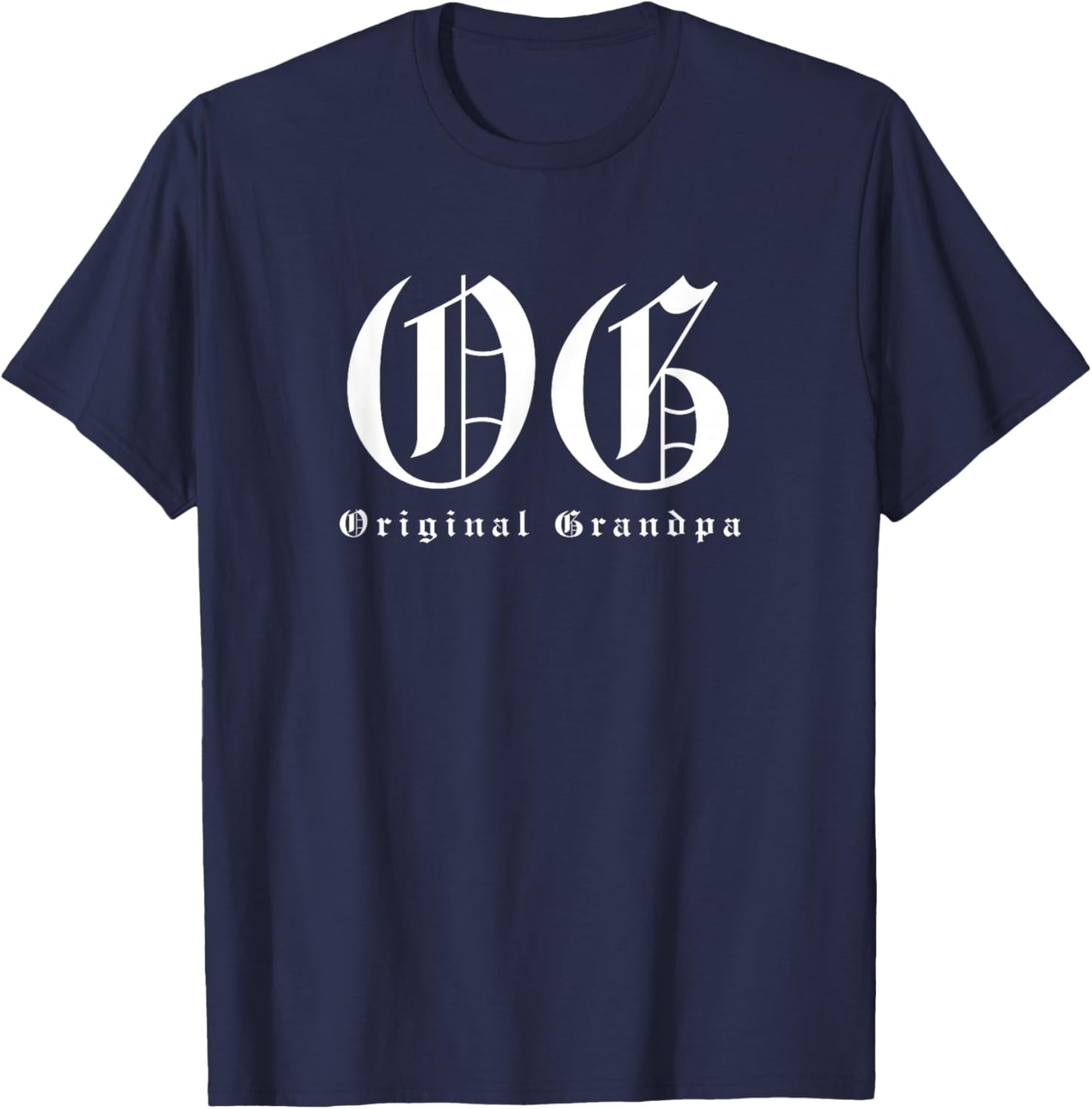 OG Original Grandpa - Funny Gangster Lowrider Pun T-Shirt - T-Shirt | Navy