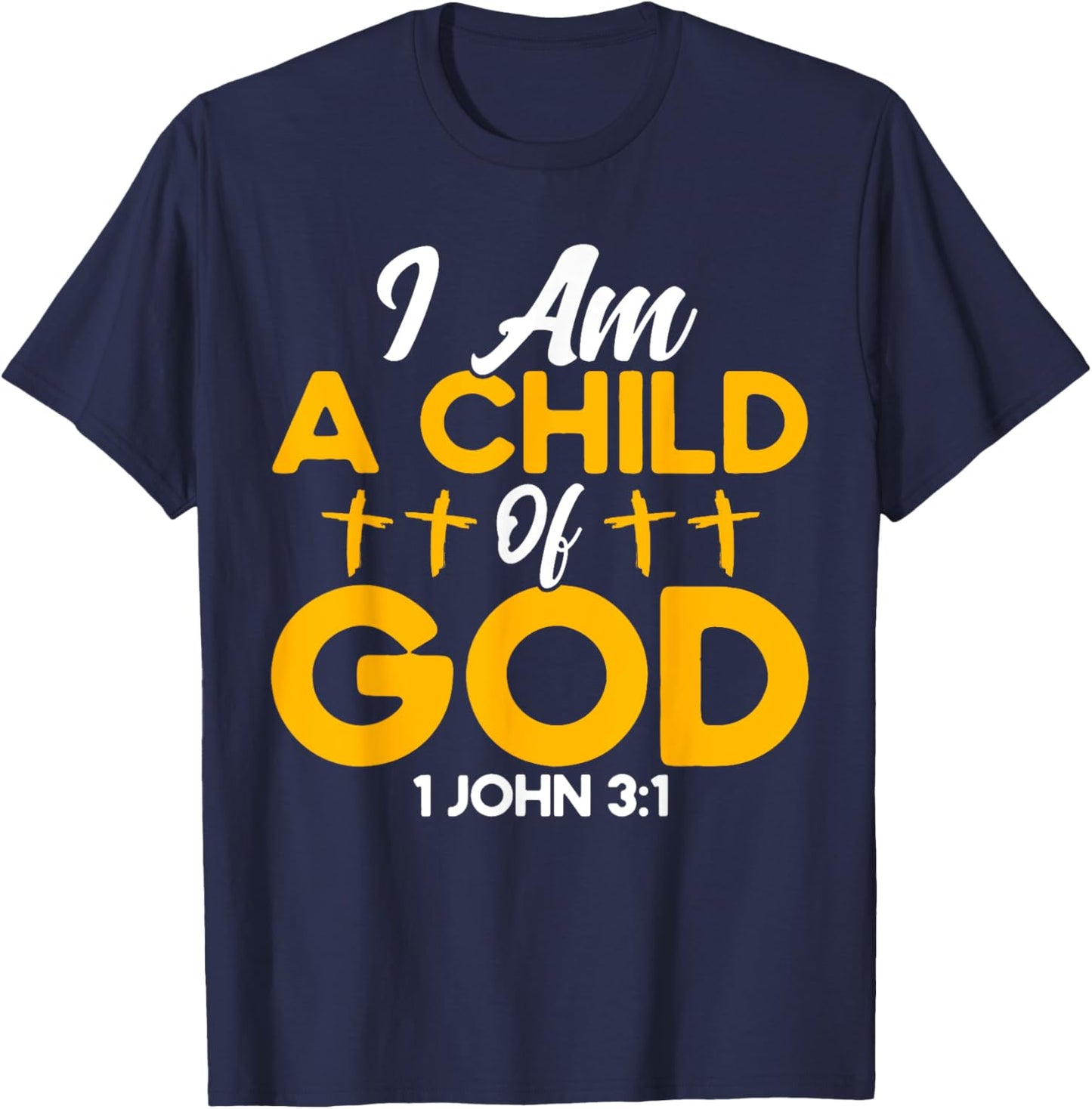Christian Bible Verse John 3:1 Child Of God Cross T-Shirt - T-Shirt | Navy