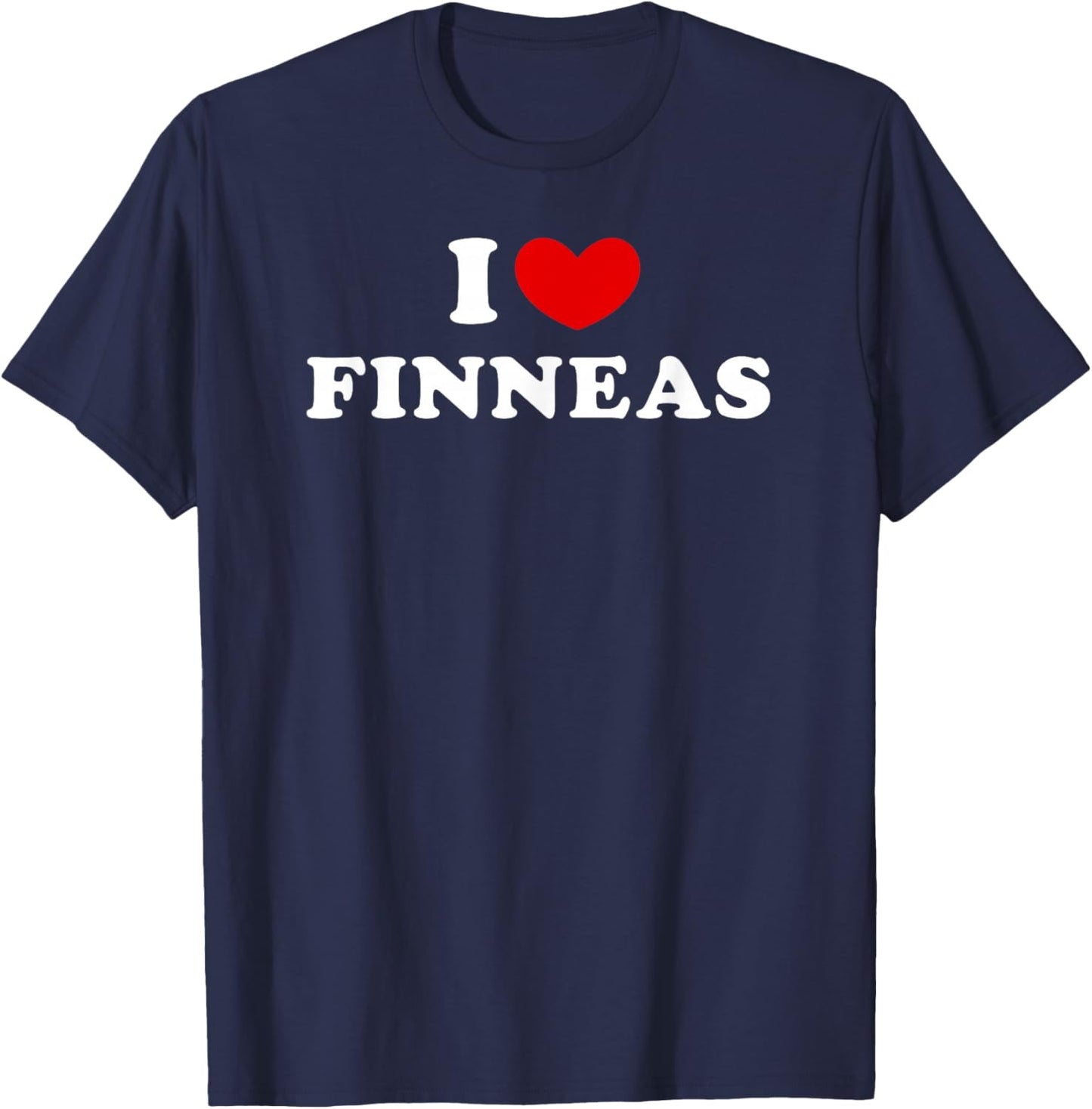 I Love Finneas, I Love Finneas T-Shirt - T-Shirt | Navy