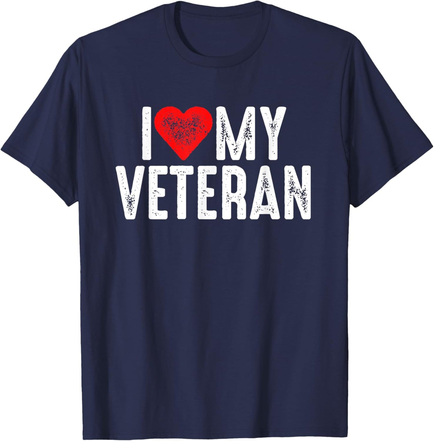 I Love My Veteran T-Shirt - T-Shirt | Navy