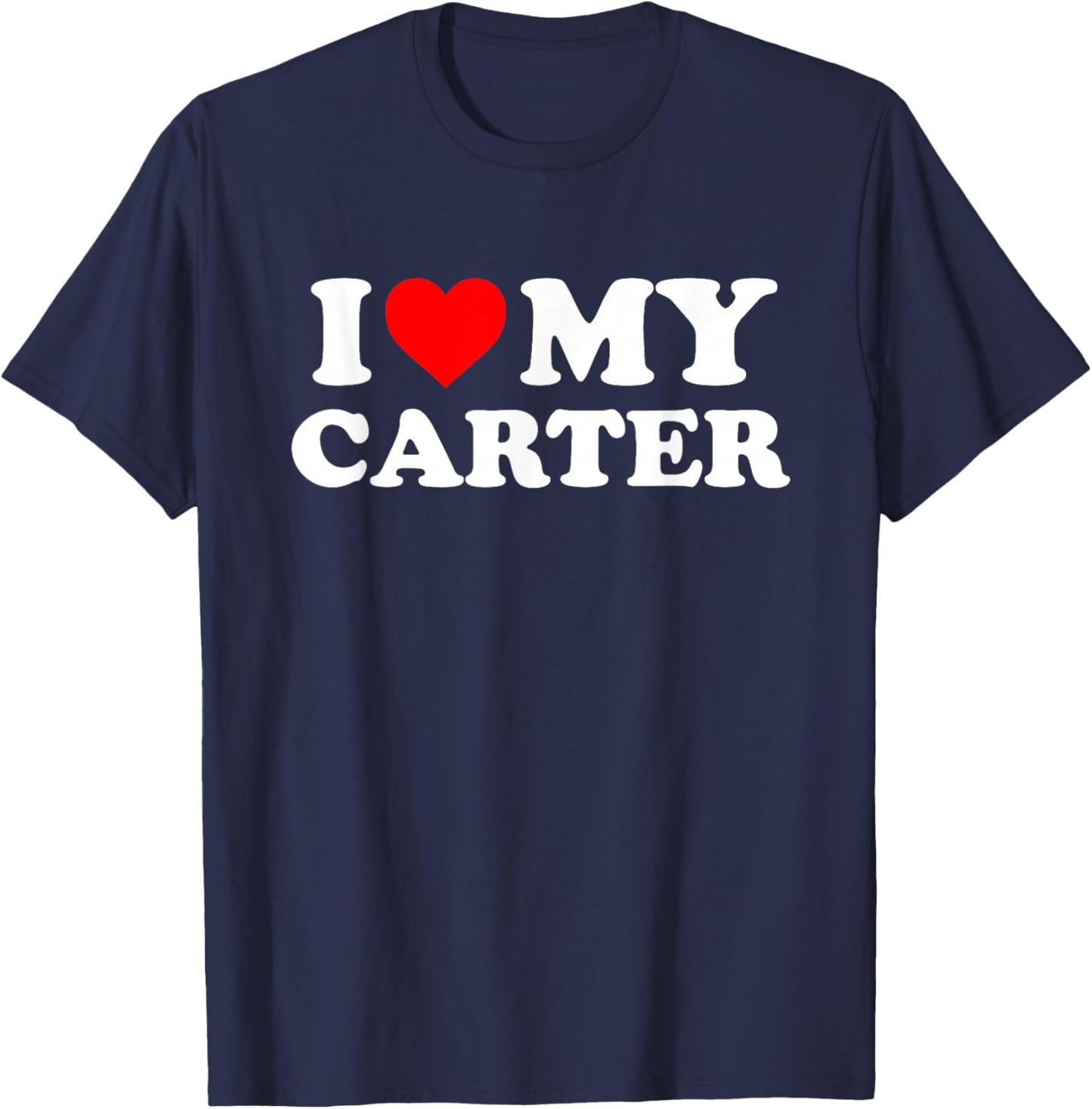 I Love My Carter T-Shirt - T-Shirt | Navy