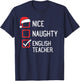 Nice Naughty List English Teacher Christmas Matching Men Women Kids T-Shirt - T-Shirt | Navy