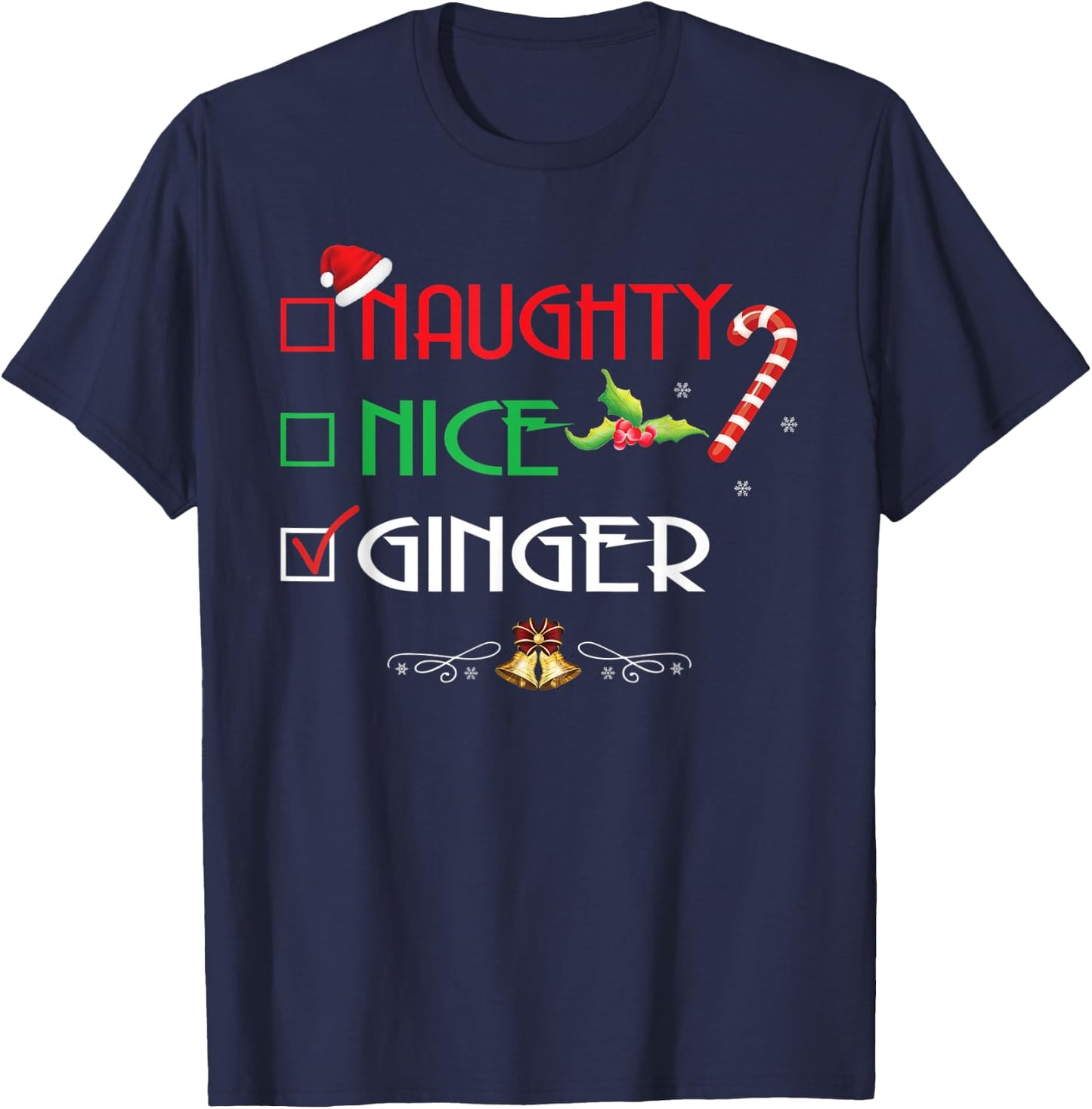 Nice Naughty Ginger Group Matching Christmas Gifts T-Shirt - T-Shirt | Navy