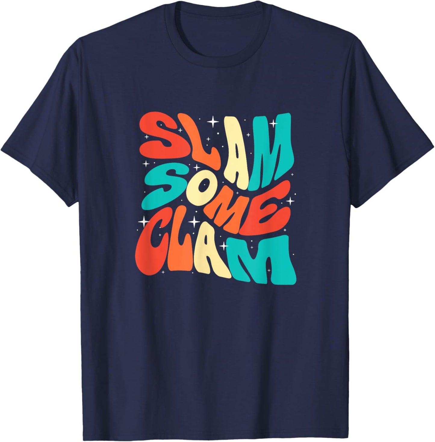Retro Clams Lover Sea Shell Slam Some Clam T-Shirt - T-Shirt | Navy