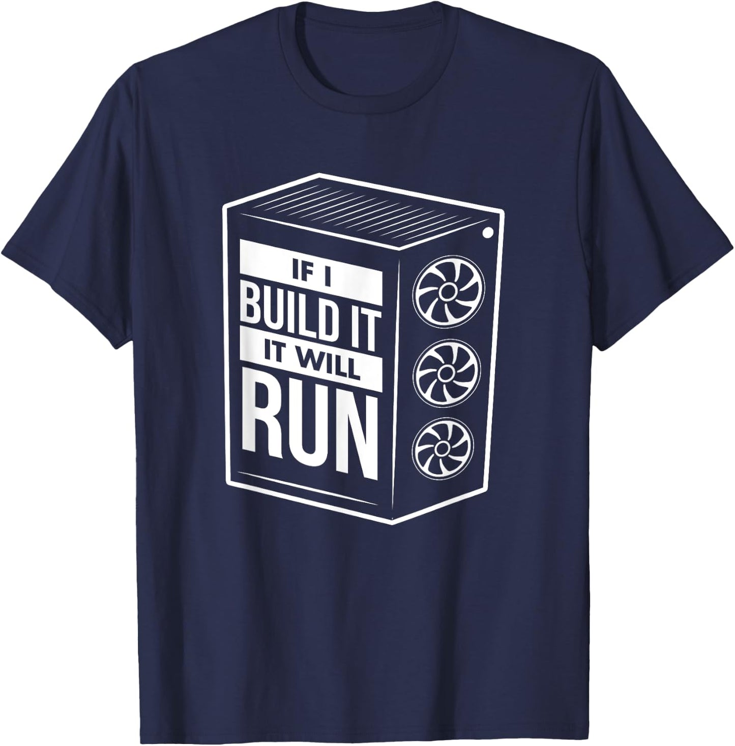 Funny PC Builder Shirt - Computer Builder & PC Gamer Gift T-Shirt - T-Shirt | Navy