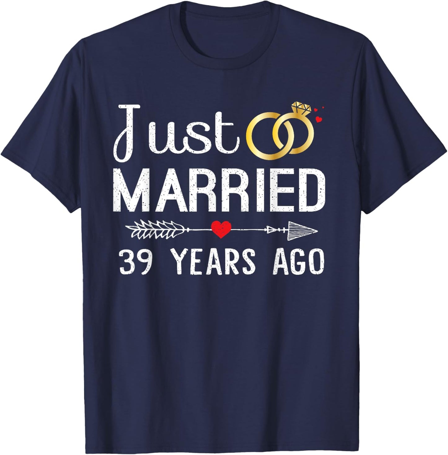 Just Married 39 Years Ago 39th Anniversary Gift Couple T-Shirt - T-Shirt | Navy