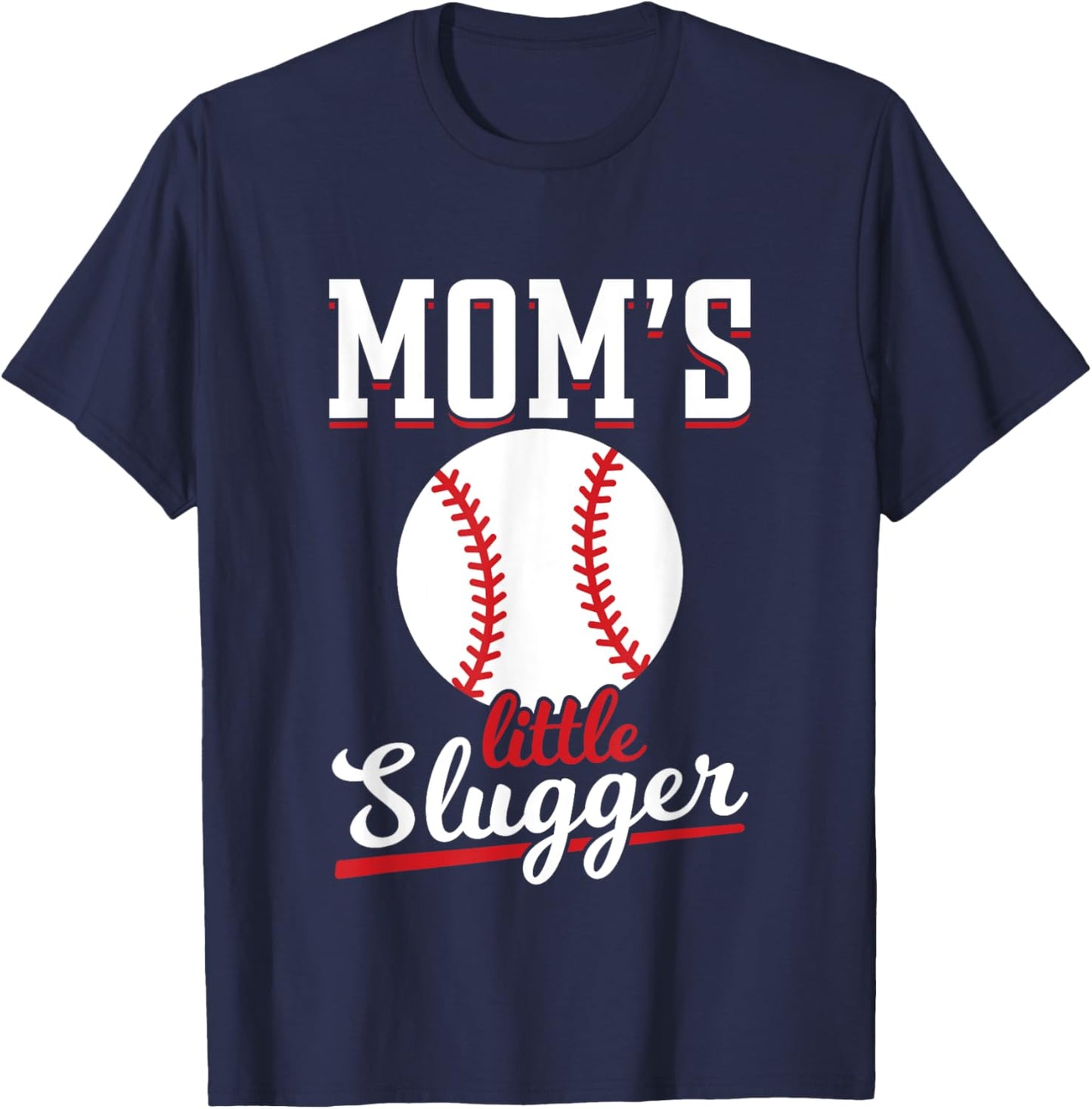 Mom's Little Slugger Hit & Steal Rub Dirt On It Baseball Mom T-Shirt - T-Shirt | Navy