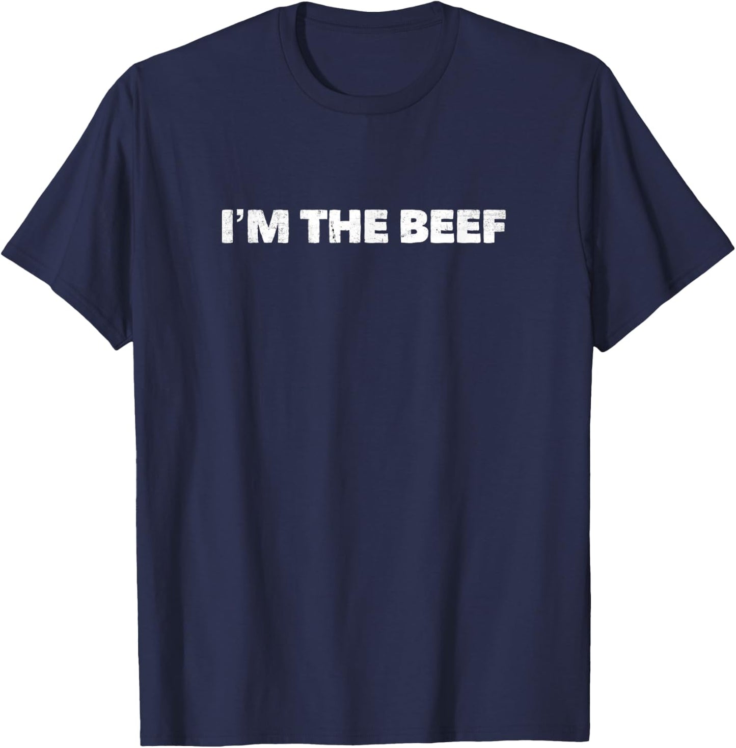 I'm the Beef T-Shirt - T-Shirt | Navy