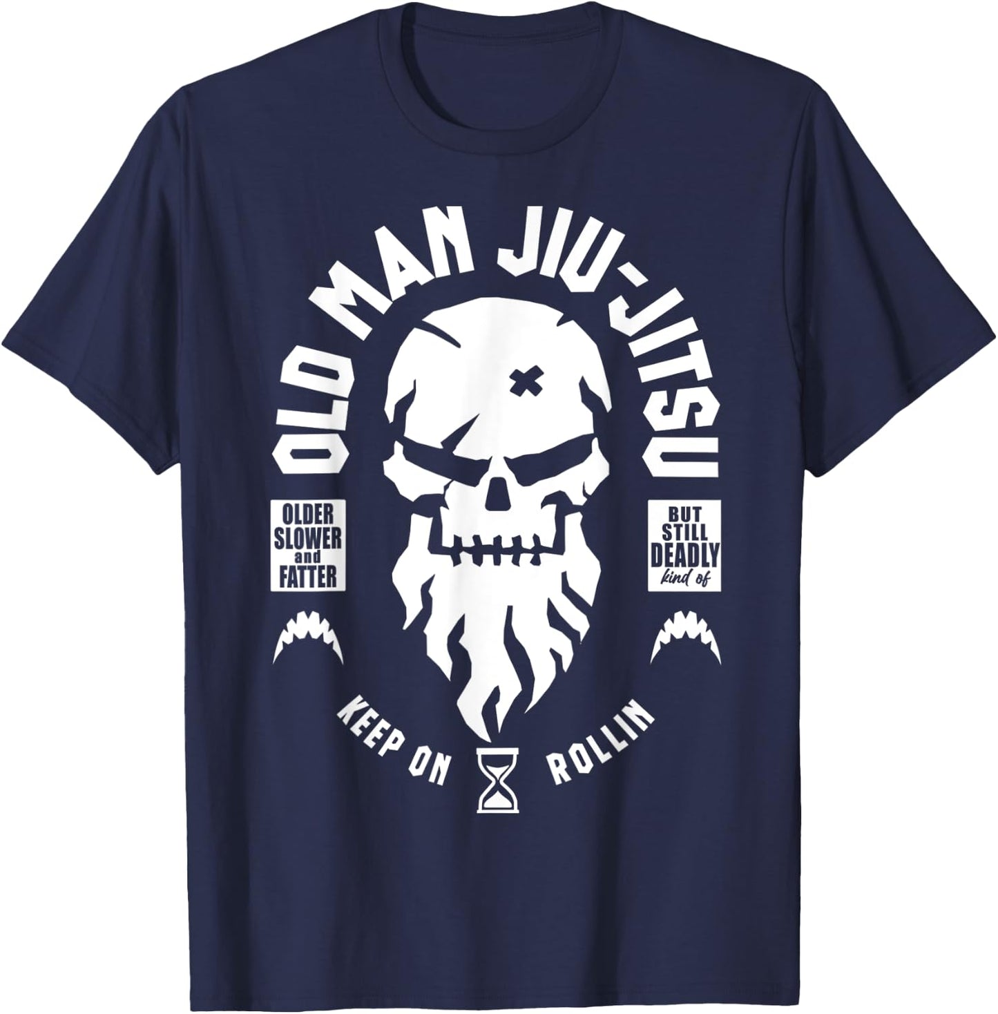 Vintage Old Man Jiu-Jitsu But Still Deadly Keep On Rollin T-Shirt - T-Shirt | Navy