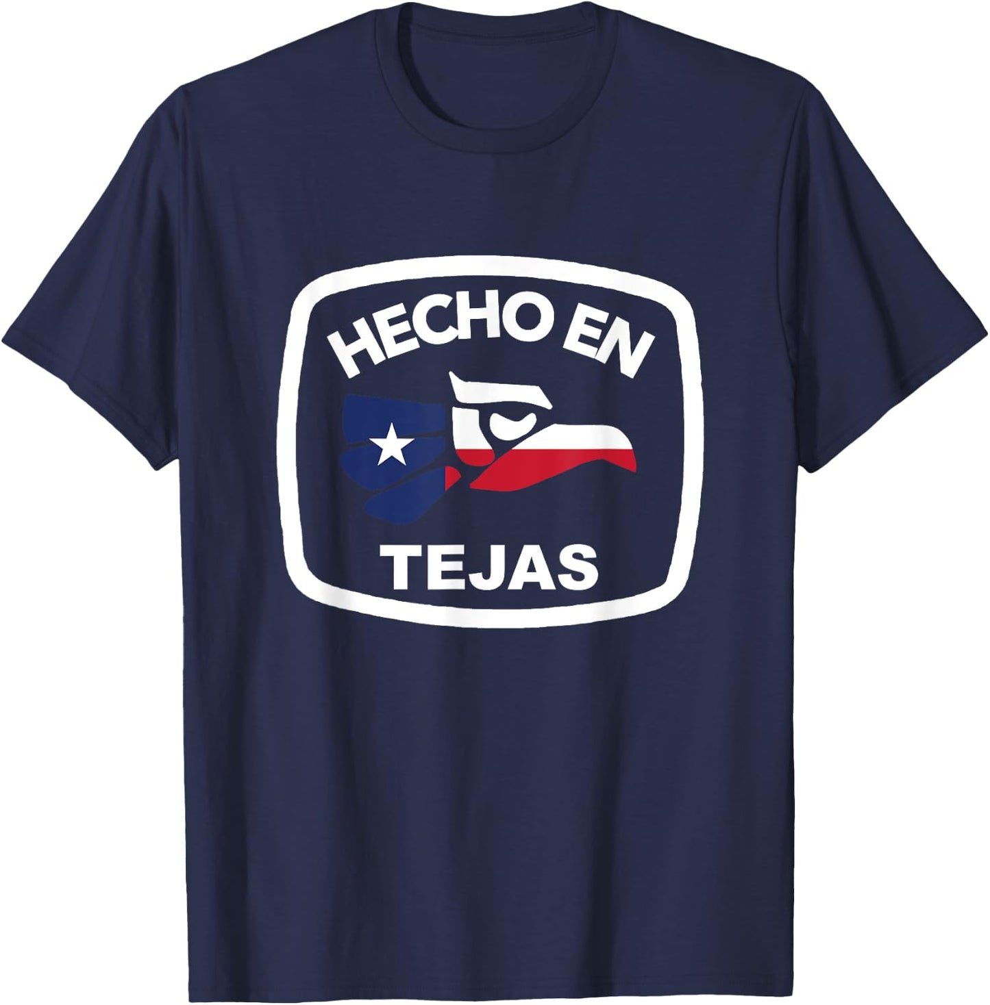Texas Mexican Roots Mexico Ancestry Heritage Hecho en Tejas T-Shirt - T-Shirt | Navy