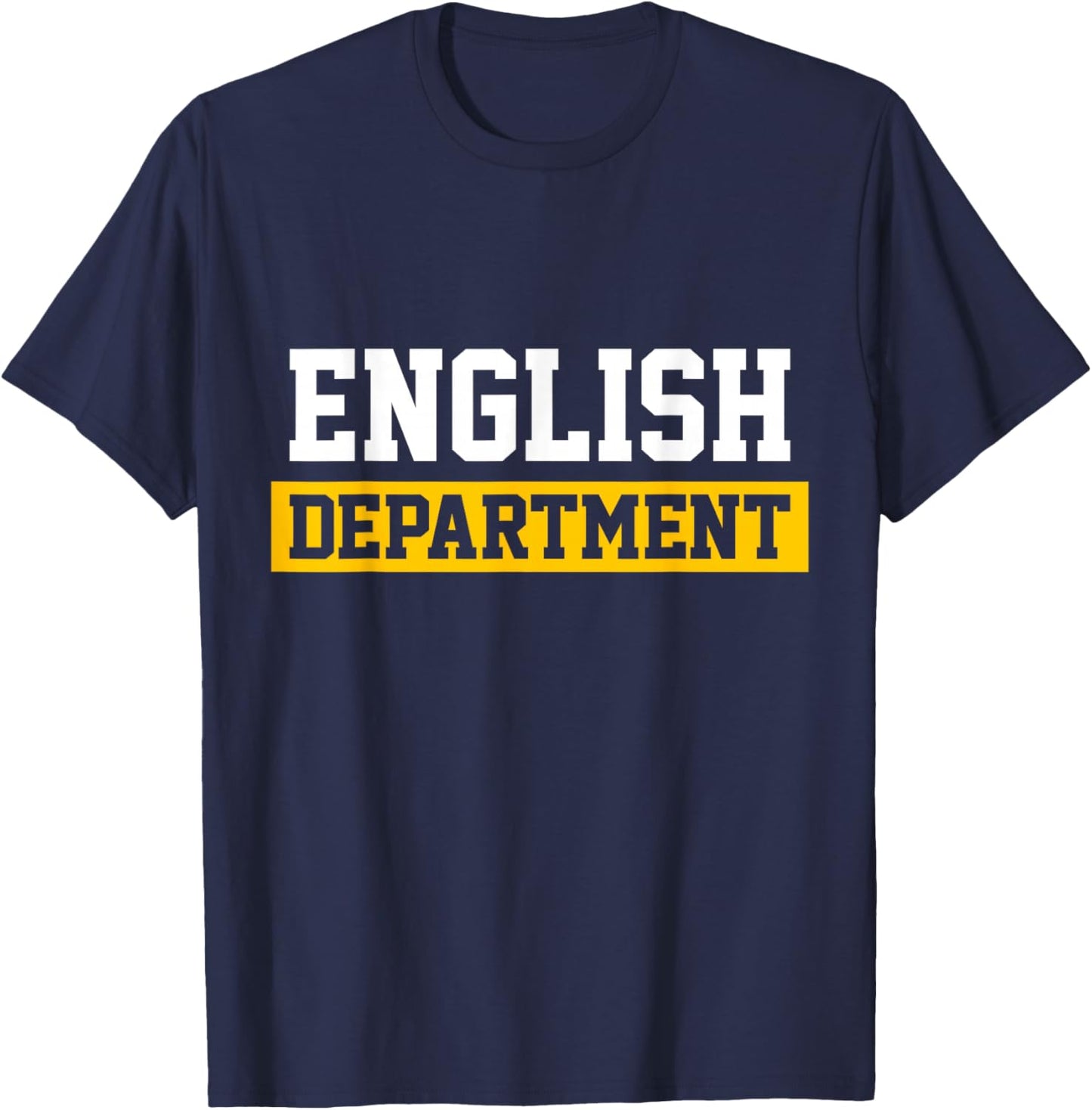 Boys Girls Teachers Students English Department T-Shirt - T-Shirt | Navy