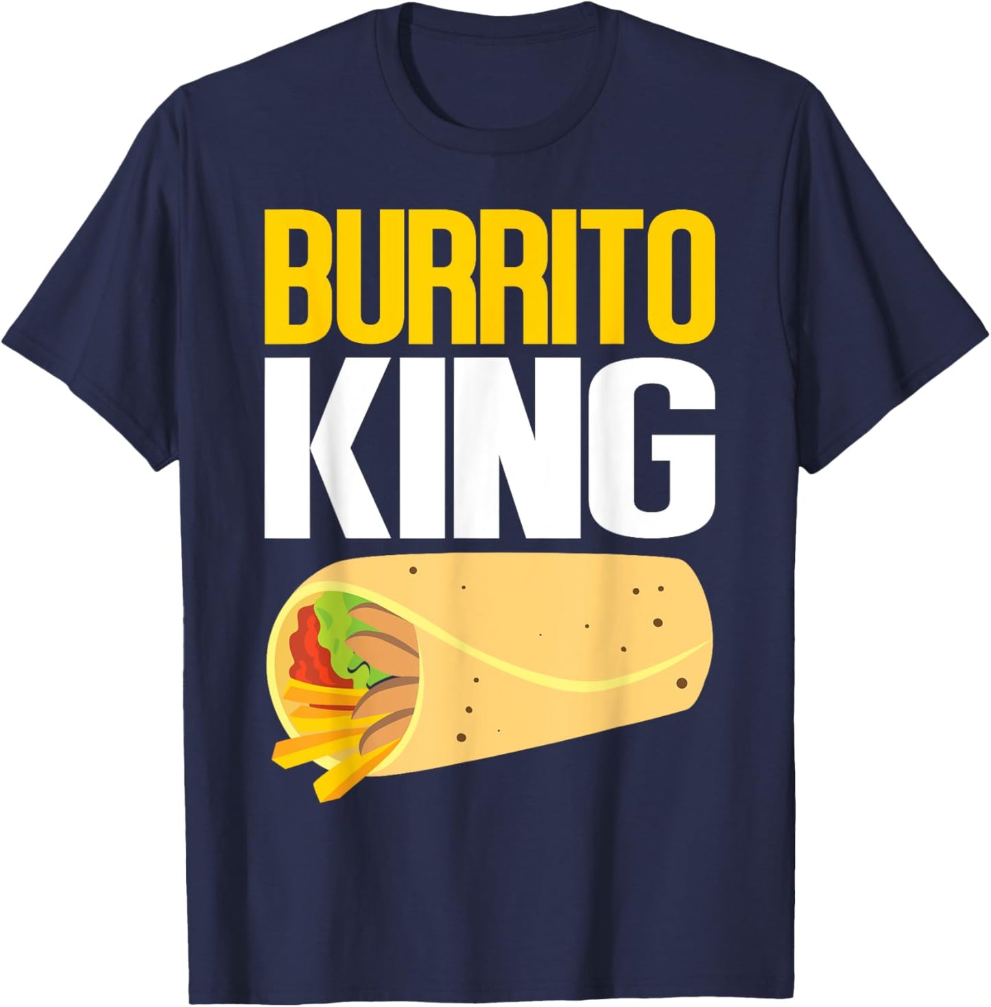 Burrito King Burrito T-Shirt - T-Shirt | Navy