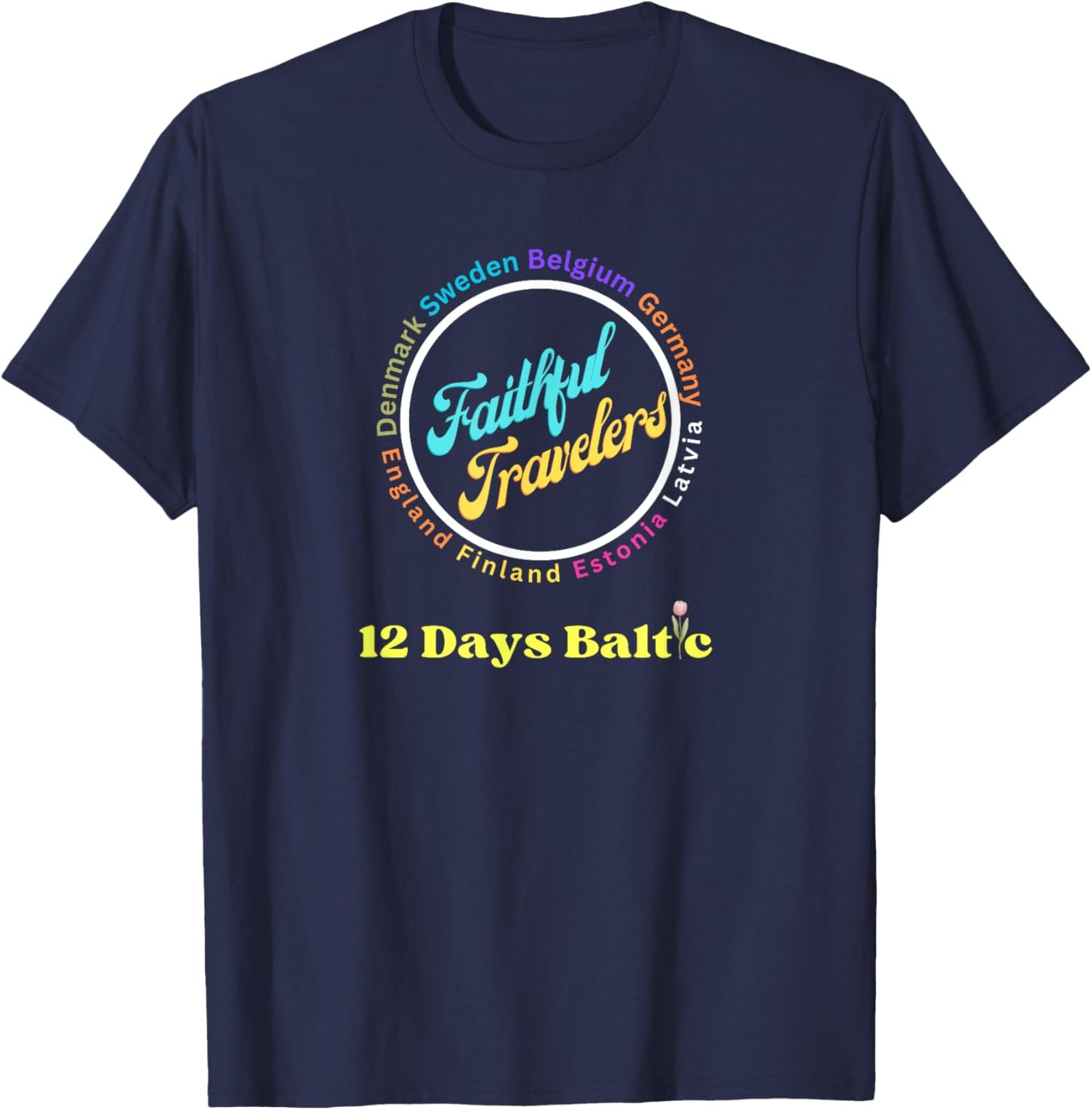 Faithful Travelers Belgium Germany Latvia England Finland T-Shirt - T-Shirt | Navy