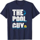 Summer Pool Guy Gifts, Funny Swimming Pool Boy T-Shirt - T-Shirt | Navy