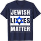 Jewish Lives Matter Shirt David Star Retro Jewish Holiday T-Shirt - T-Shirt | Navy