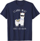 Llama Mia Here I Go Again Funny Llama Pun Shirt: Llama Shirt T-Shirt - T-Shirt | Navy