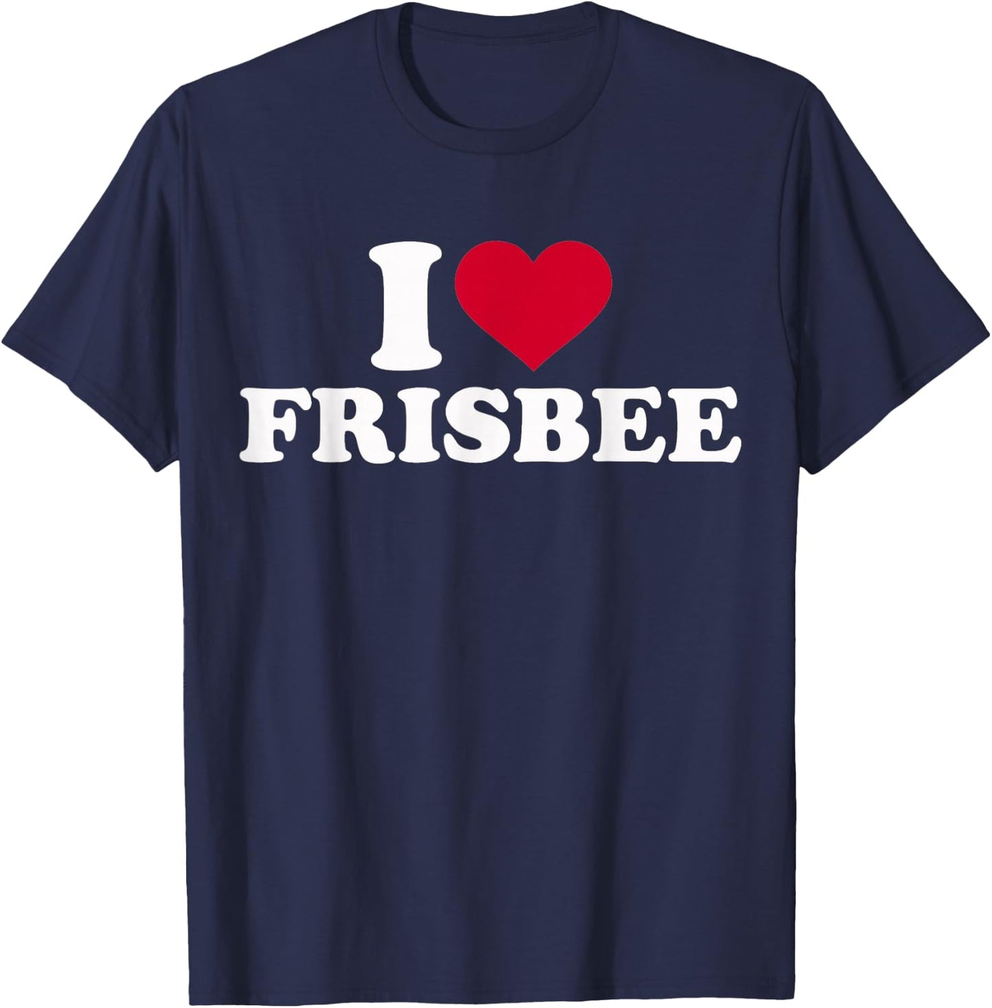I love frisbee T-Shirt - T-Shirt | Navy