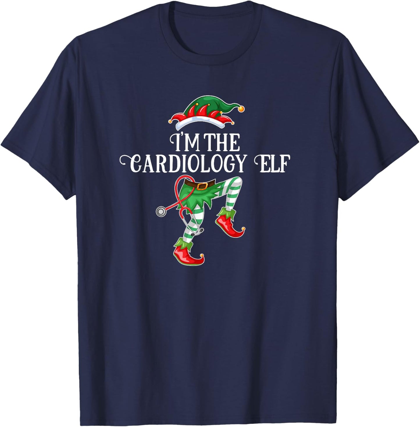 Im the Cardiology Elf Christmas Matching Medical Staff Gift T-Shirt - T-Shirt | Navy