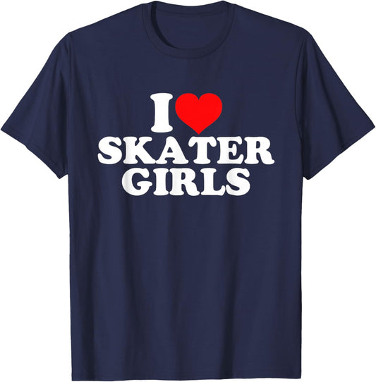 I Love Skater Girls T-Shirt - T-Shirt | Navy