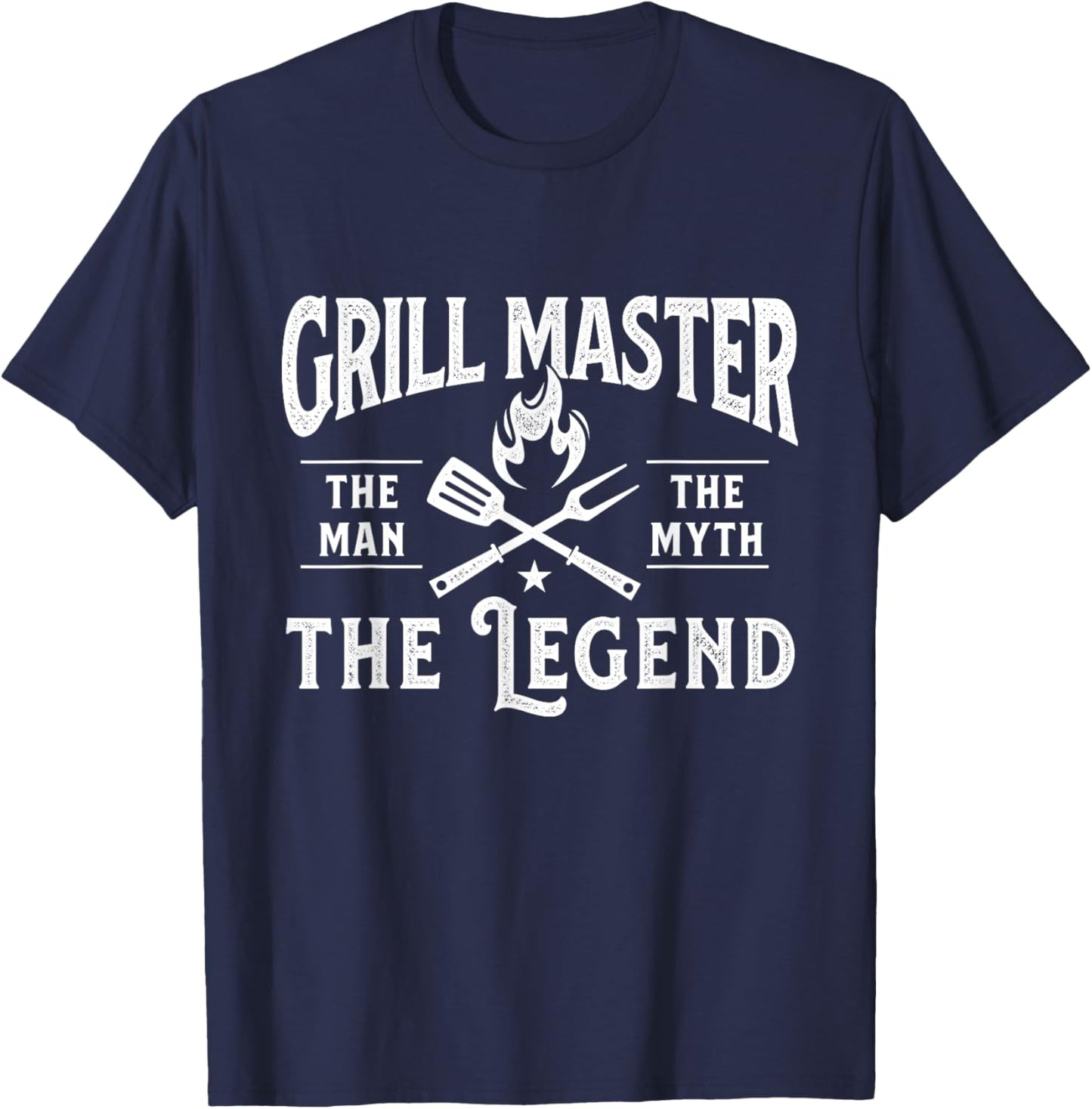 Grill Master The Man The Myth The Legend - Grilling Smoker T-Shirt - T-Shirt | Navy