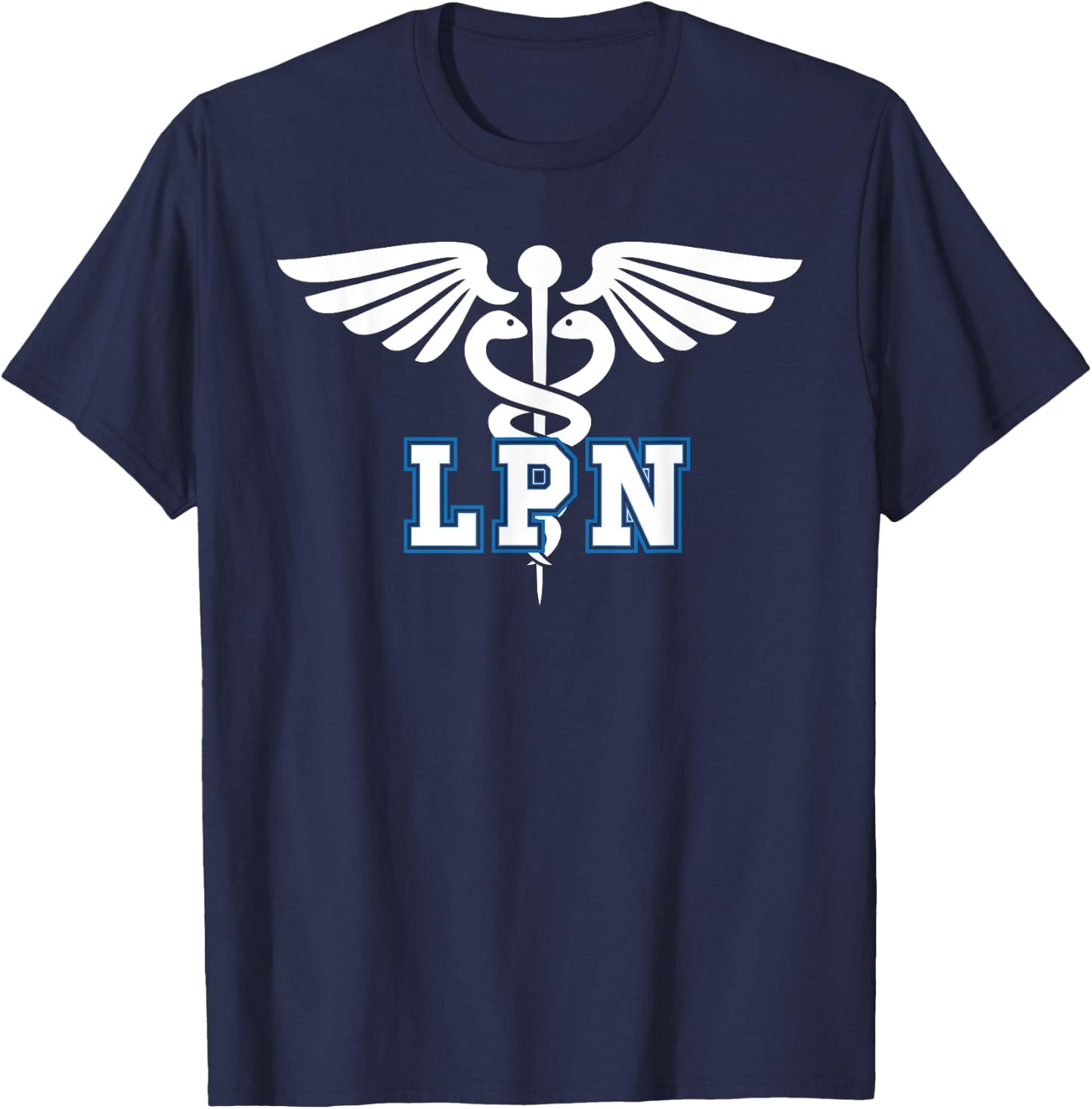 LPN Caduceus Licensed Practical Nurse LPN Nurse T-Shirt - T-Shirt | Navy